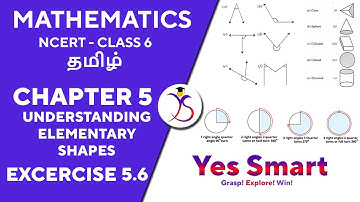 NCERT | CLASS 6 | EX 5.6 | UNDERSTANDING ELEMENTARY SHAPES ~ Edition 2022/11 [Tamil]
