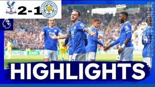 ملخص مباراة ليستر سيتي vs كريستال بالاس اليوم 10|4|202 ،Leicester City vs Crystal Palace match today