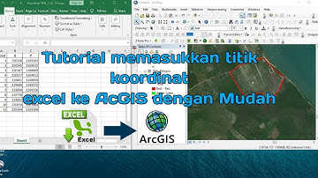 Tutorial Cara Memasukkan Titik Koordinat Dari Excel ke ArcGIS | Shapefile (Shp)