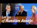 Hungary's Orban calls using Russian frozen assets for Ukraine a 'crazy idea' as EU leaders divided