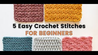 5 CROCHET STITCHES FOR BEGINNERS + A GIVEAWAY [Basic Crochet Stitches for crochet blankets + more!]