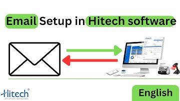 Email Configuration in Hitech  Software - Email setup in Hitech software - 6262989804 (English)