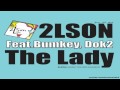 2lson   the lady feat bumkey dok2