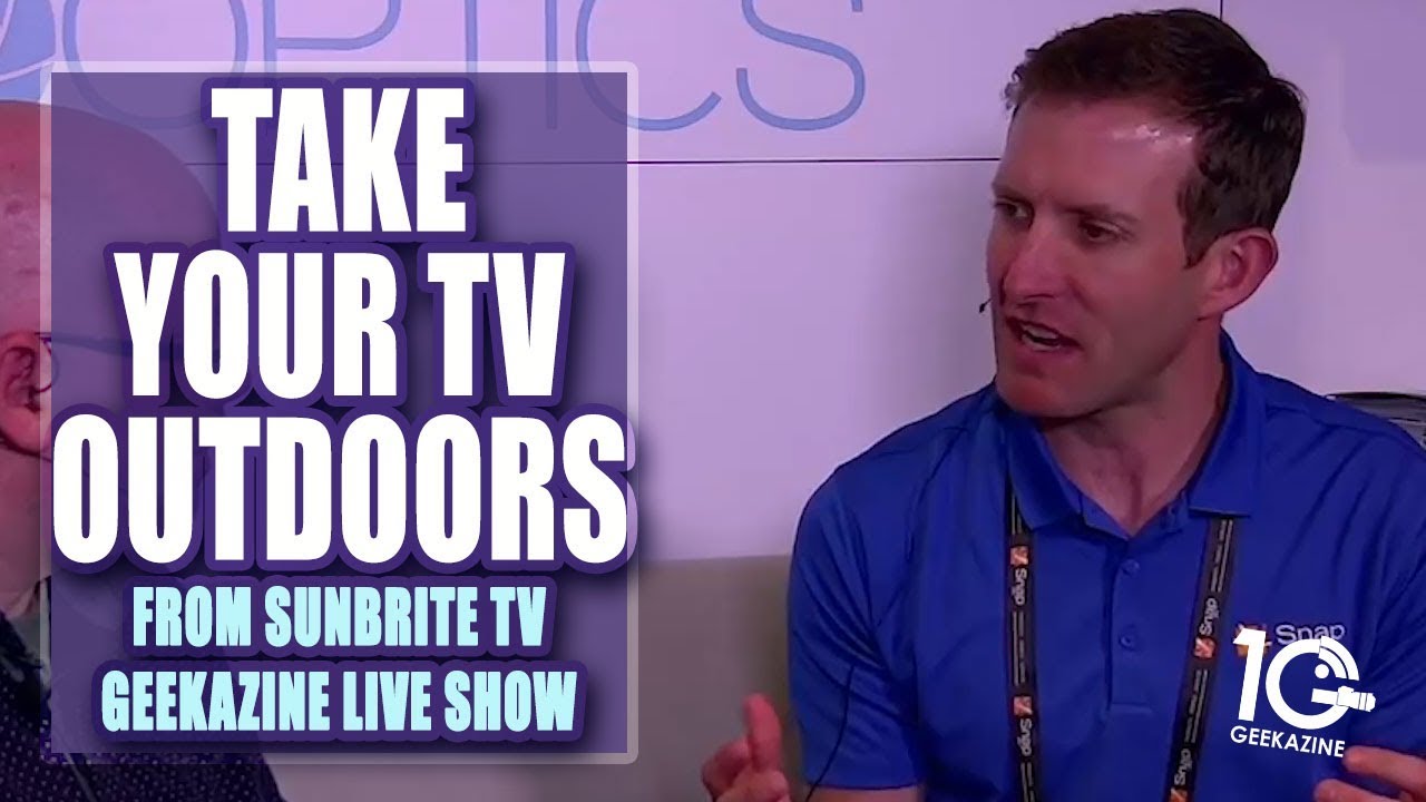 Sunbrite TV Takes the TV Outside at 2018 LIVE YouTube