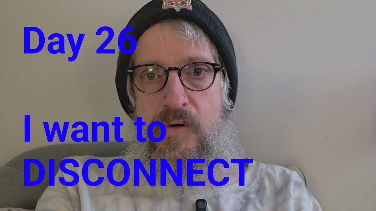 I want to disconnect