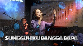 GKRI Pondok Daud - Sungguh Ku Bangga Bapa COVER