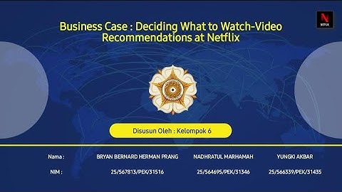 Asinkronus || Kelas Sesi ke-11 STI || BC : Deciding What to Watch-Video Recommendation at Netflix