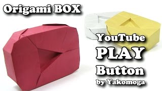 Origami YouTube PLAY BUTTON  by Yakomoga (PART 1 of 2) | BOX Origami tutorial