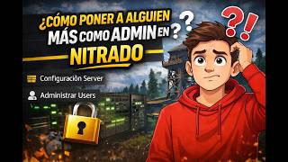 COMO PONER O AÑADIR A ALGUIEN MAS COMO ADMIN EN HOSTING NITRADO