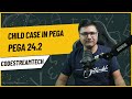 7.  Create a new Child Case in Pega - Child Case in Pega  - Pega 24.2 - CodeStreamTech