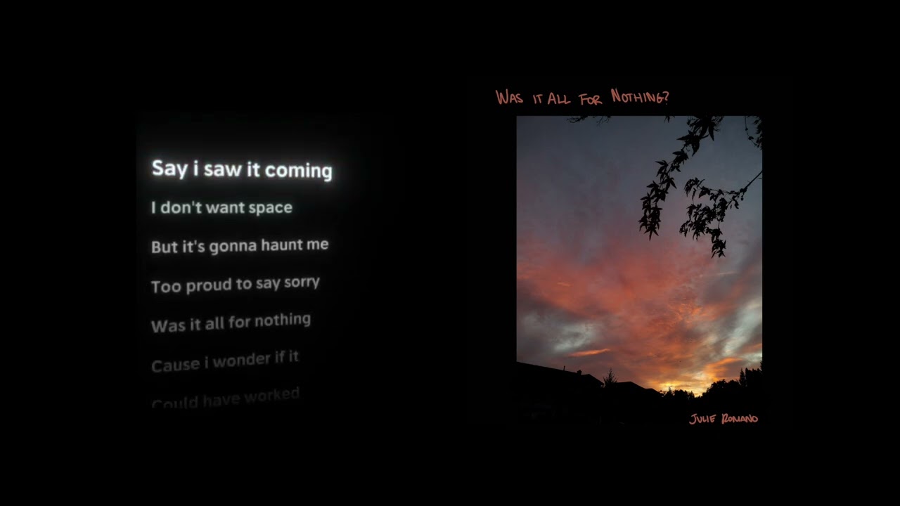 Was It All For Nothing? - Julie Romano (Lyric Video)