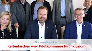 Bürgermeister Stefan Bohlen - Kaltenkirchen wird Pilotkommune für Inklusion