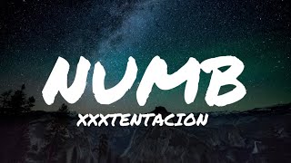 Xxxtentacion  Numb S