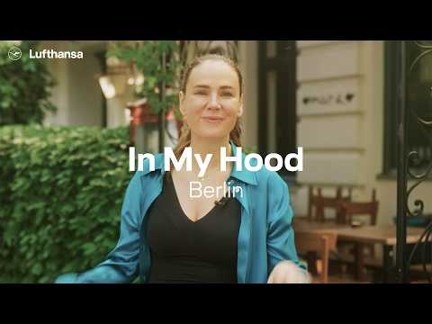 In My Hood: Exploring Kreuzberg in Berlin | Lufthansa