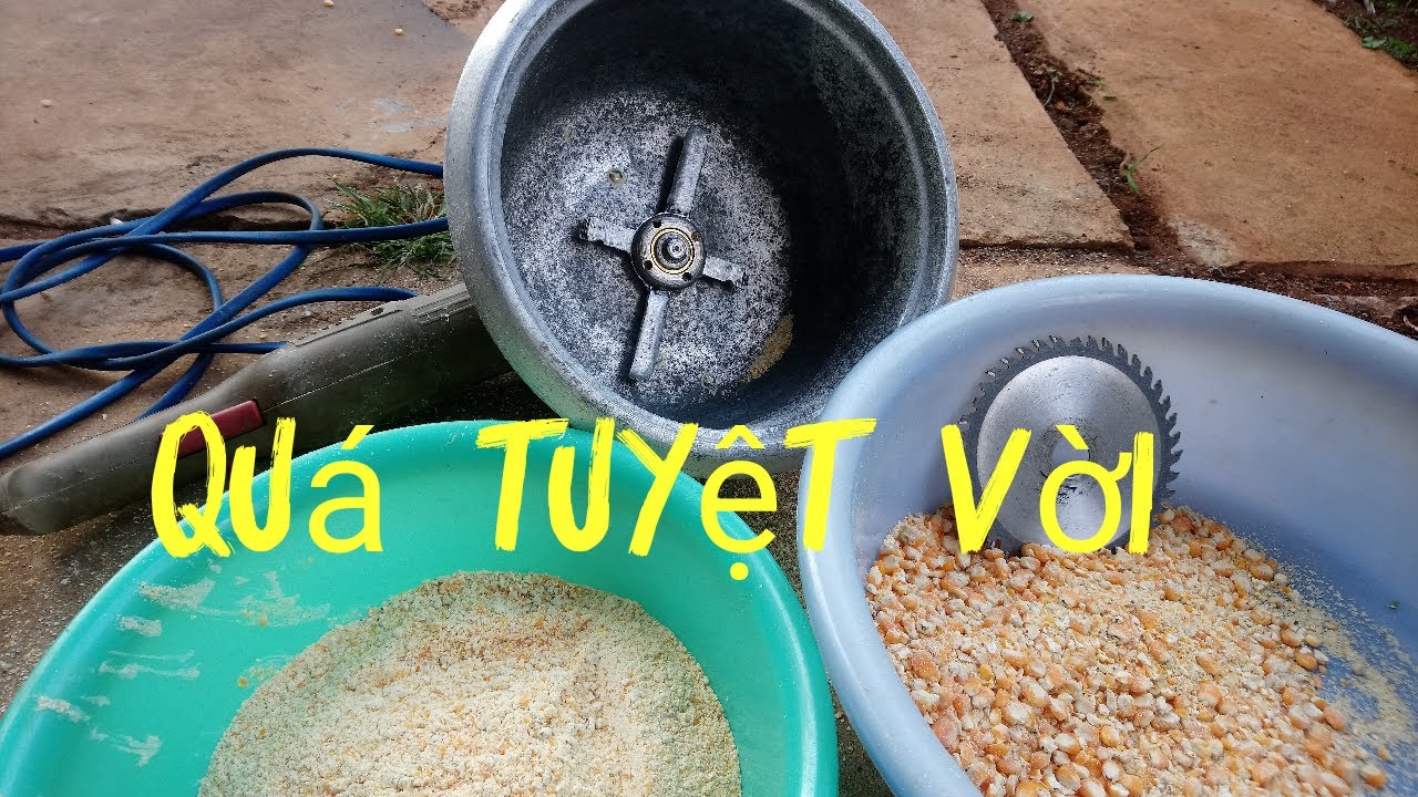 Chế Máy Xay Ngô (Bắp) Từ Máy Mài Góc _DAC HOA CHANNEL