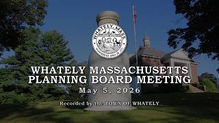 Whately Planning Board - May 5, 2026