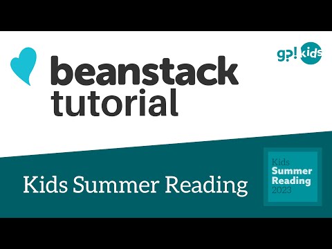 2023 Beanstack Tutorial GPL Kids