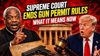 Supreme Court ENDS Gun Permit Rules — Here’s What It Means for All States