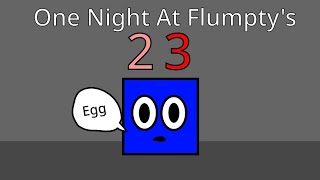 One Night At Flumptys 1, 2, and 3