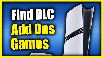 How to Find your DLC and Add Ons for PS5 Games (Fast Tutorial)