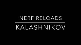 Stryfe AK Reloads