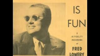 Whistling is Fun - Fred Lowery (RARE Instructional)