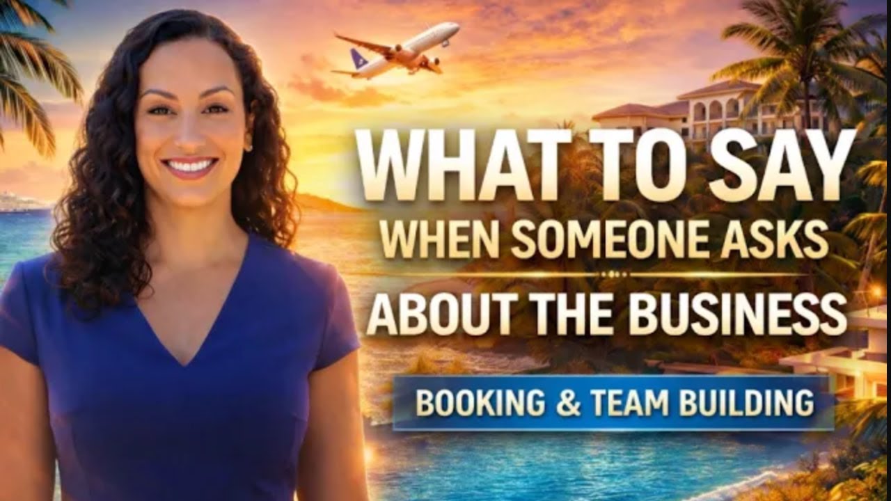 What To Say When Someone Asks About Your Travel Business | LIVE REPLAY