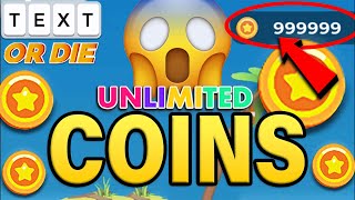 Text or Die Hack - Get Unlimited Free Coins! screenshot 4