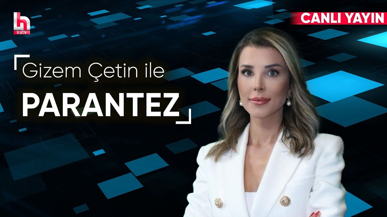 Gizem Çetin ile Parantez (22 Temmuz 2025) - YouTube