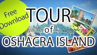 [OSHACRA] Part94 Tour of Oshacra Island ! Free Download /おしゃクラ！小さなおしゃクラ島の建築ツアー！(Minecraft)