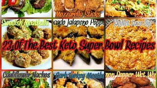 23 Of The Best Keto Superbowl Recipes | Party Appetizers | Keto | Low Carb | Cooking With Thatown2