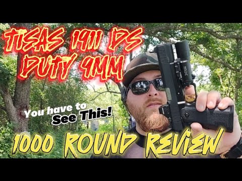 Tisas 1911 DS Duty 9mm 1000 Round Review Sds Arms 
