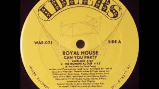 Royal House - Can You Party (Club Mix) - 1988