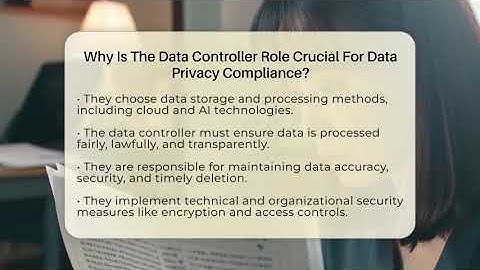 Why Is The Data Controller Role Crucial For Data Privacy Compliance? - Emerging Tech Insider