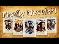 The firefly timeline  part 2 the titan novels