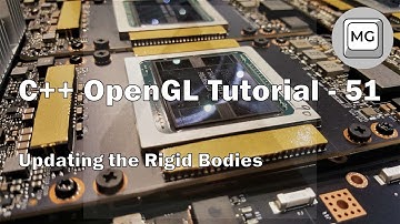 C++ OpenGL Tutorial - 51 - Updating the Rigid Bodies