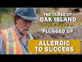 The Curse of Oak Island (In a Rush) Recap | Episode 11, Season 11 | Plugged Up