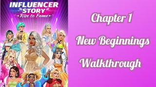 Influencer Story: Rise to Fame | Chapter 1 - New Beginnings Walkthrough