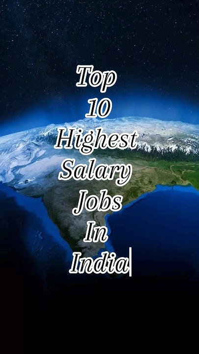 top-10-highest-salary-jobs-in-india-shorts-youtubeshorts-viral