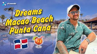 Dreams Macao Beach Punta Cana 🇩🇴 | 🏨 All-Inclusive Resort ✨ | Luxury Caribbean Getaway 🌊🍹