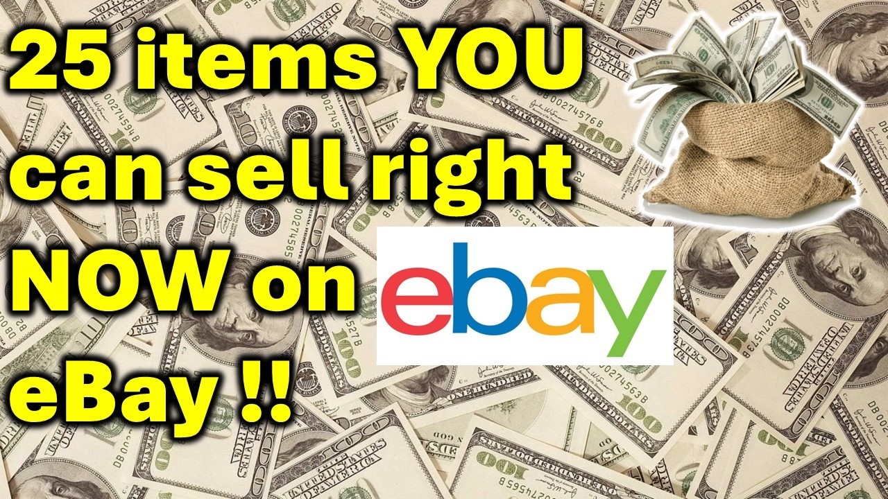 25 things you can sell today on eBay!