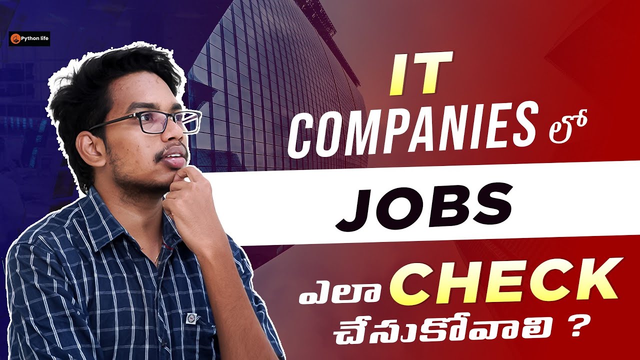IT Companies lo Openings ala Check cheskovali? | The Ultimate Guide to ...
