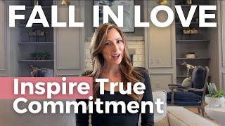5 Things a Man Needs to Truly Commit | How to Attract a High-Value Relationship as a Godly Woman