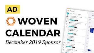 Woven Calendar is our December sponsor 🗓