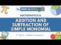 Addition and Subtraction of Simple Monomial | Grade 8 Math Term 1 Week 2 Lesson 1