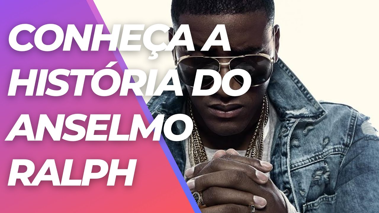 Conheça a História Incrível de Anselmo Ralph - YouTube