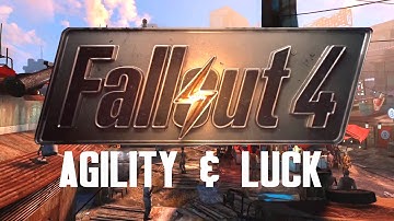 Fallout 4: Agility & Luck In-Depth Analysis!