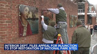 Appeal filed to stop restoration of historical sites at National Parks