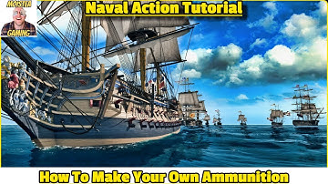 make your own gunpowder NOW || Naval Action Tutorial || MoisTea Gaming