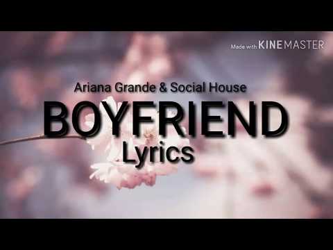 ariana-grande-&-social-house-"boyfriend"-clean-lyrics.